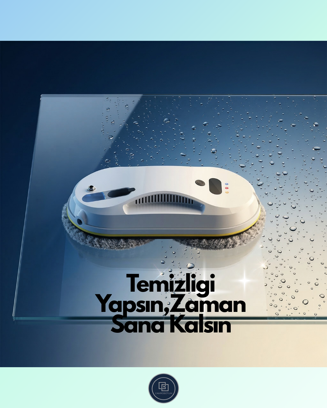 Camrobotum - Akıllı Vakumlu Cam Silme Robotu
